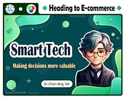 Smart Tech：Making decisions more valuable(自學課程)