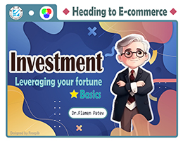 Investment (Basics)：Leveraging your fortune(自學課程)