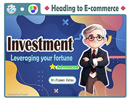 Investment (Advanced)：Leveraging your fortune(自學課程)