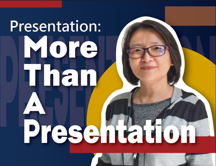 Presentation：More Than A Presentation