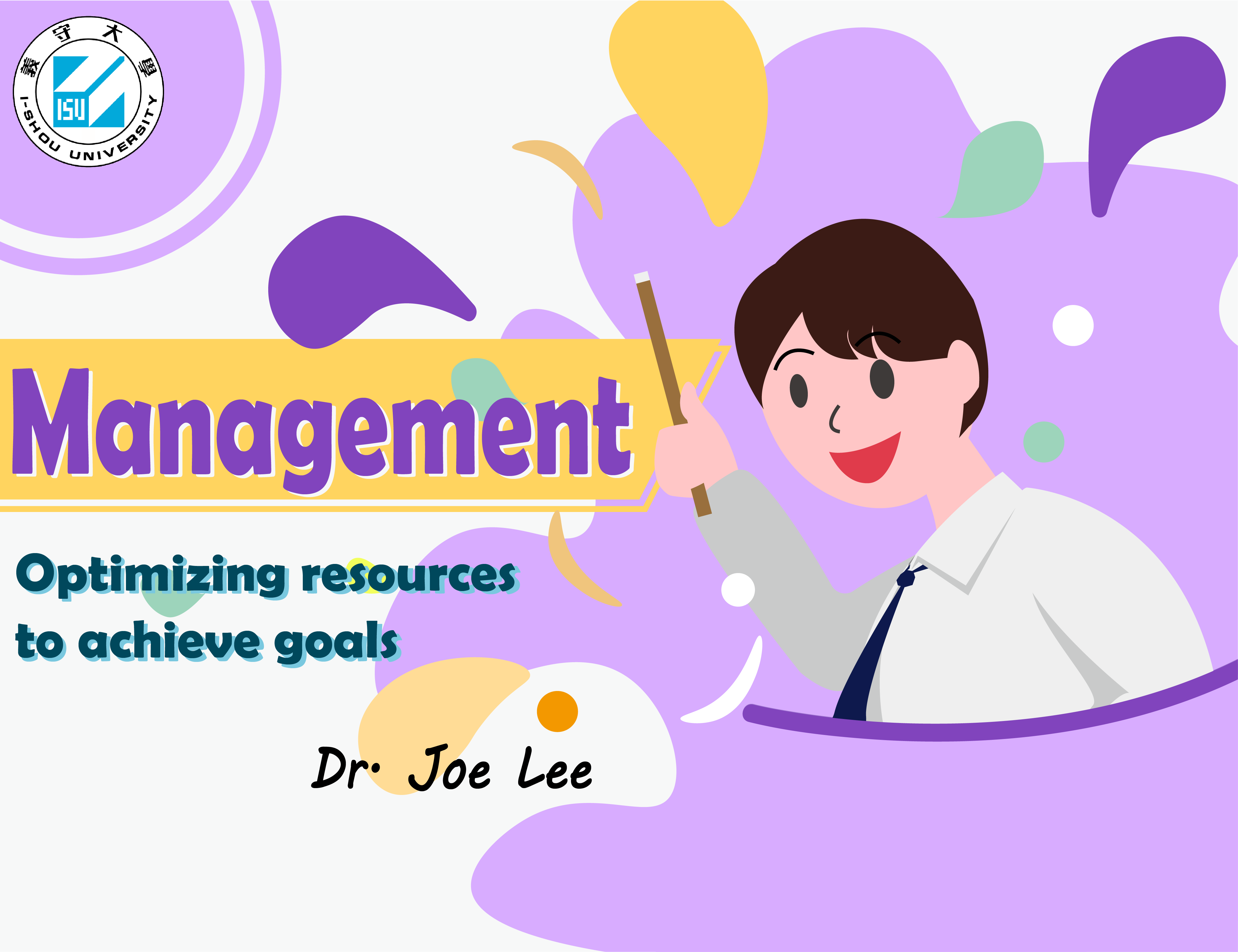 Management：Optimizing resources to achieve goals
